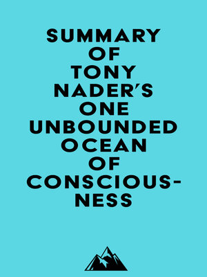 cover image of Summary of Tony Nader's One unbounded ocean of consciousness